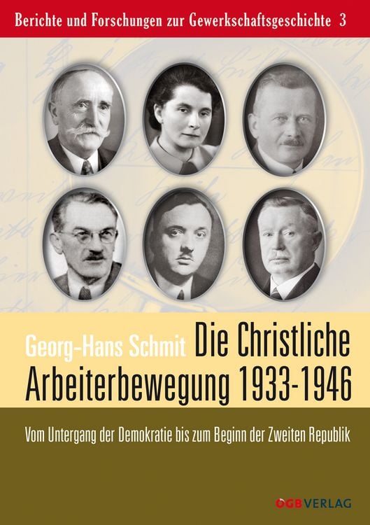 Produktbild: Die christliche Arbeiterbewegung in den Jahren 1933 bis 1946