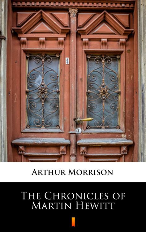 Produktbild: The Chronicles of Martin Hewitt
