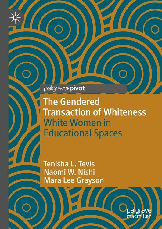 Produktbild: The Gendered Transaction of Whiteness