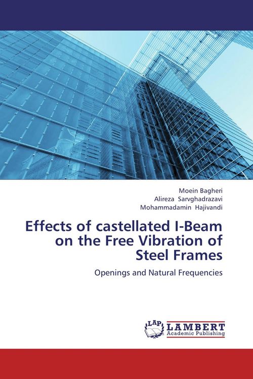 Produktbild: Effects of castellated I-Beam on the Free Vibration of Steel Frames