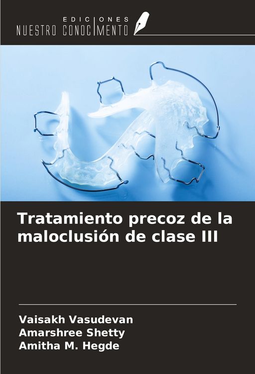 Produktbild: Tratamiento precoz de la maloclusi&oacute;n de clase III