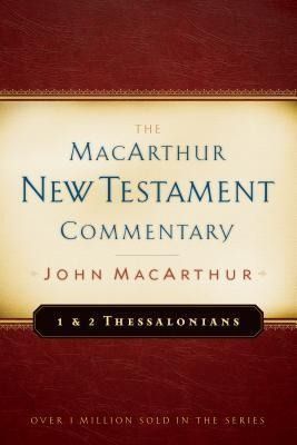 Produktbild: First & Second Thessalonians Macarthur New Testament Comment