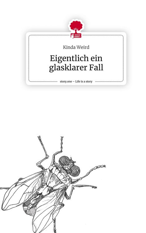 Produktbild: Eigentlich ein glasklarer Fall. Life is a Story - story.one