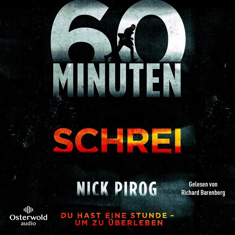 Produktbild: 60 Minuten &ndash; Schrei (Die Henry-Bins-Serie 1)