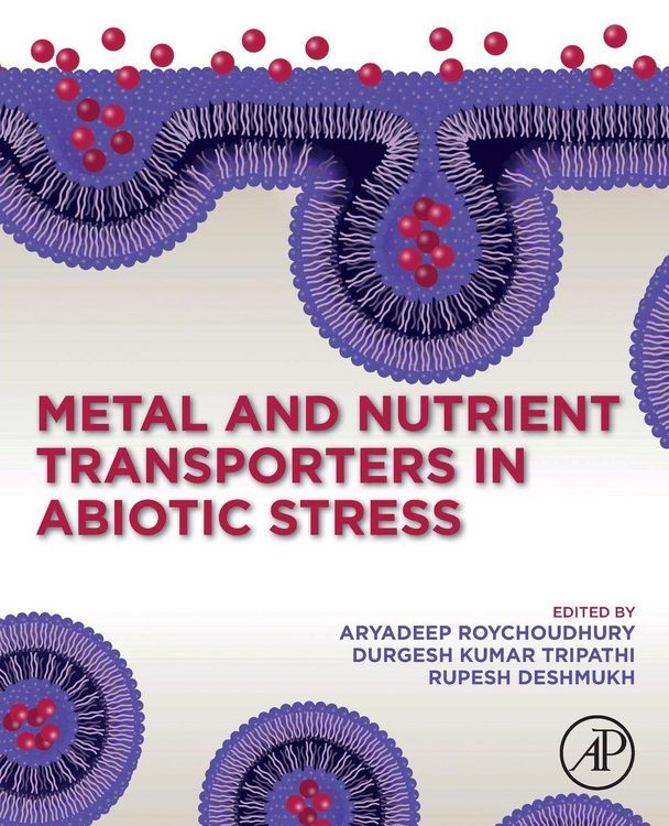 Produktbild: Metal and Nutrient Transporters in Abiotic Stress