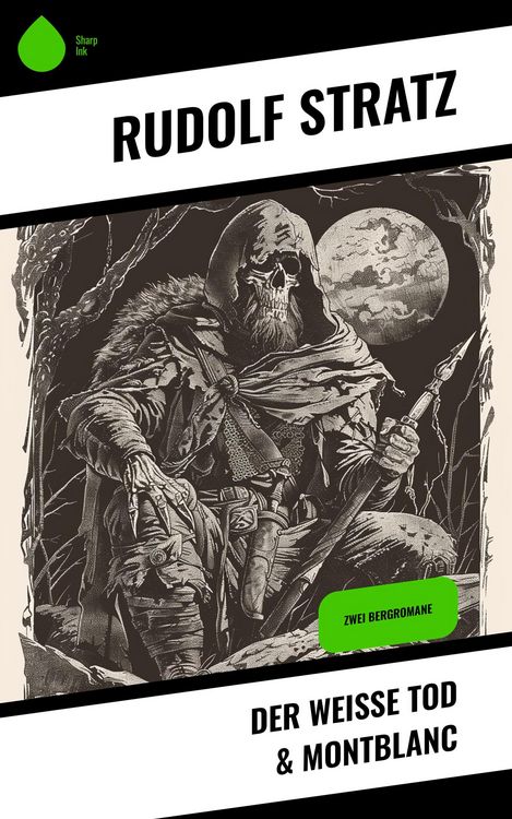 Produktbild: Der wei&szlig;e Tod & Montblanc