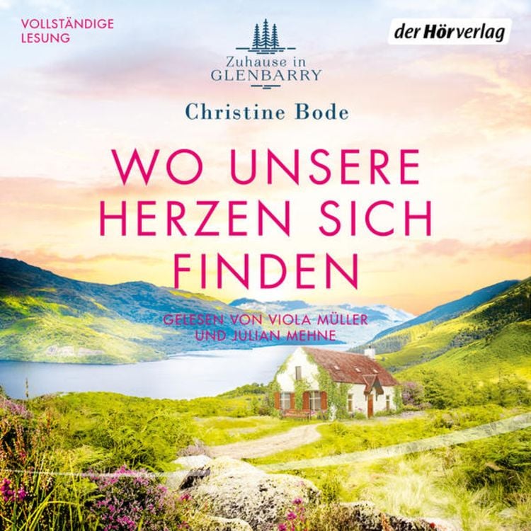 Produktbild: Wo unsere Herzen sich finden &minus; Zuhause in Glenbarry
