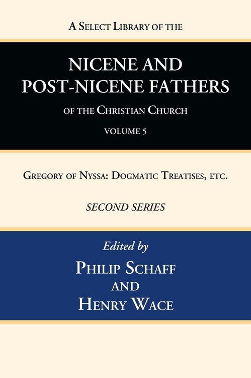 Produktbild: A Select Library of the Nicene and Post-Nicene Fathers of the Christian Church, Second Series, Volume 5
