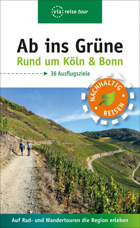 Produktbild: Ab ins Grüne – Ausflüge rund um Köln & Bonn
