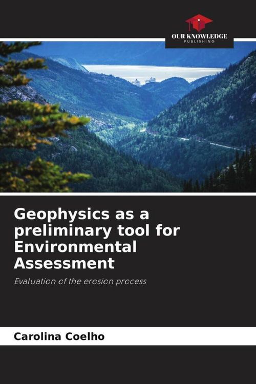 Produktbild: Geophysics as a preliminary tool for Environmental Assessment