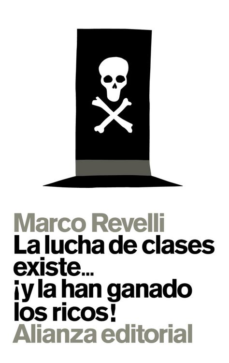 Produktbild: La lucha de clases existe... &iexcl;y la han ganado los ricos!
