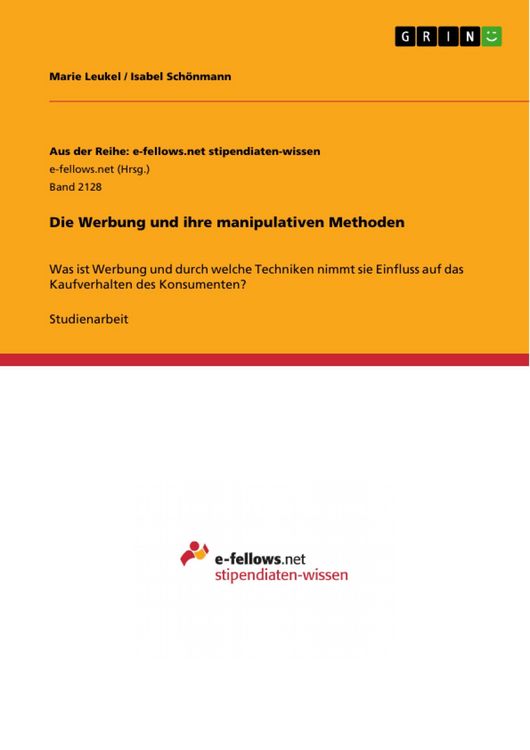 Produktbild: Die Werbung und ihre manipulativen Methoden