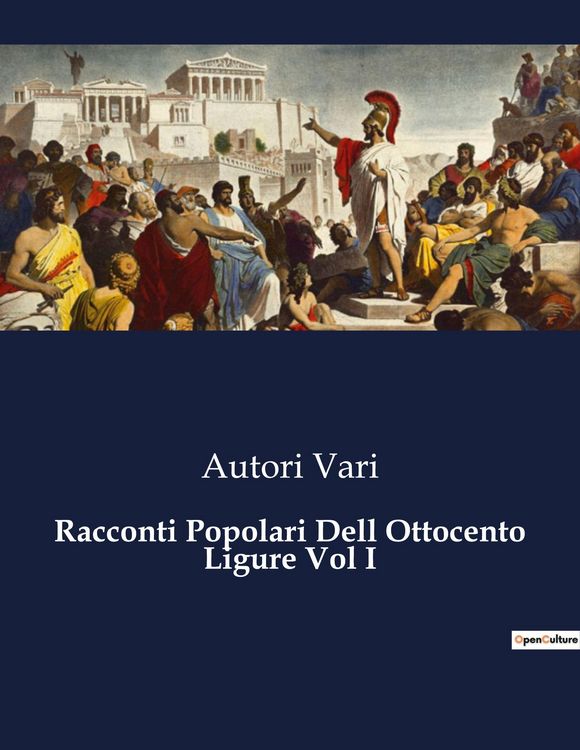Produktbild: Racconti Popolari Dell Ottocento Ligure Vol I