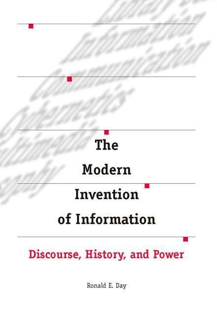 Produktbild: Day, R: The Modern Invention of Information
