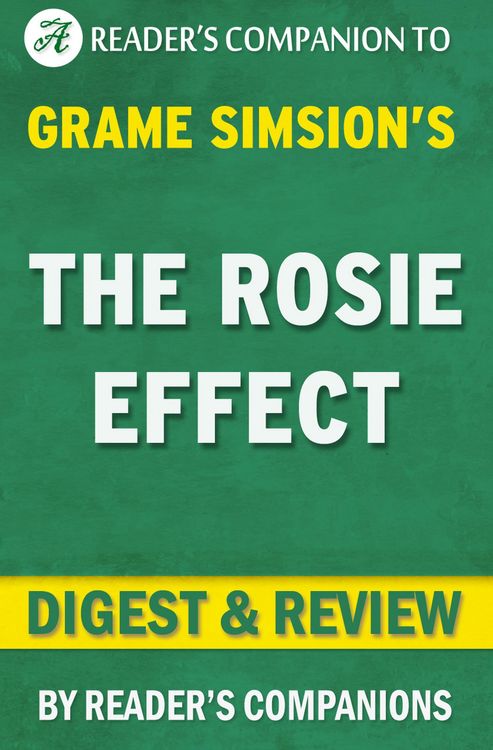 Produktbild: The Rosie Effect: A Novel by Graeme Simsion | Digest & Review