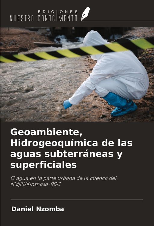 Produktbild: Geoambiente, Hidrogeoqu&iacute;mica de las aguas subterr&aacute;neas y superficiales