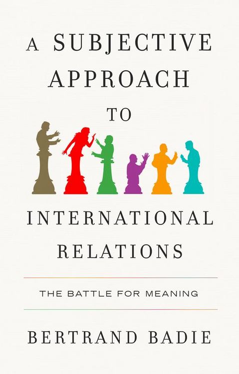 Produktbild: A Subjective Approach to International Relations