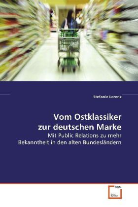 Produktbild: Lorenz, S: Vom Ostklassiker zur deutschen Marke