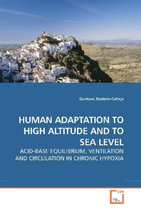 Produktbild: Zubieta-Calleja, G: Human Adaptation To High Altitude and To
