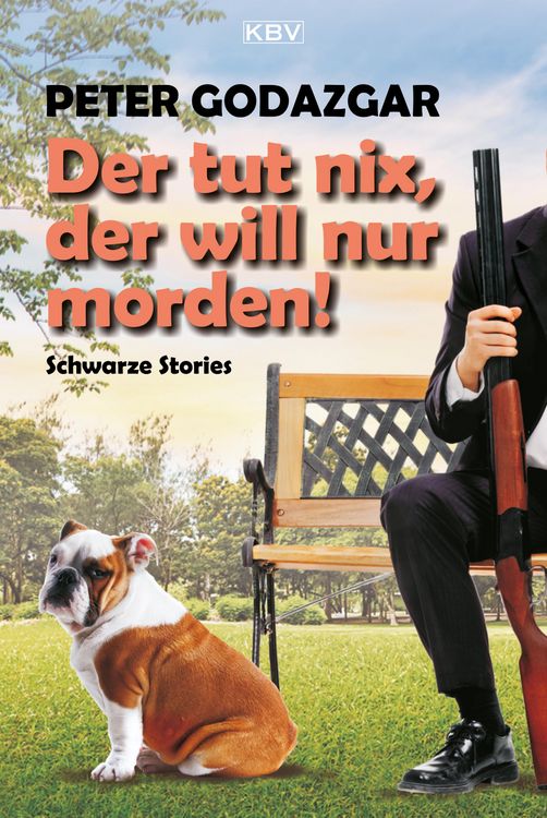 Produktbild: Der tut nix, der will nur morden!