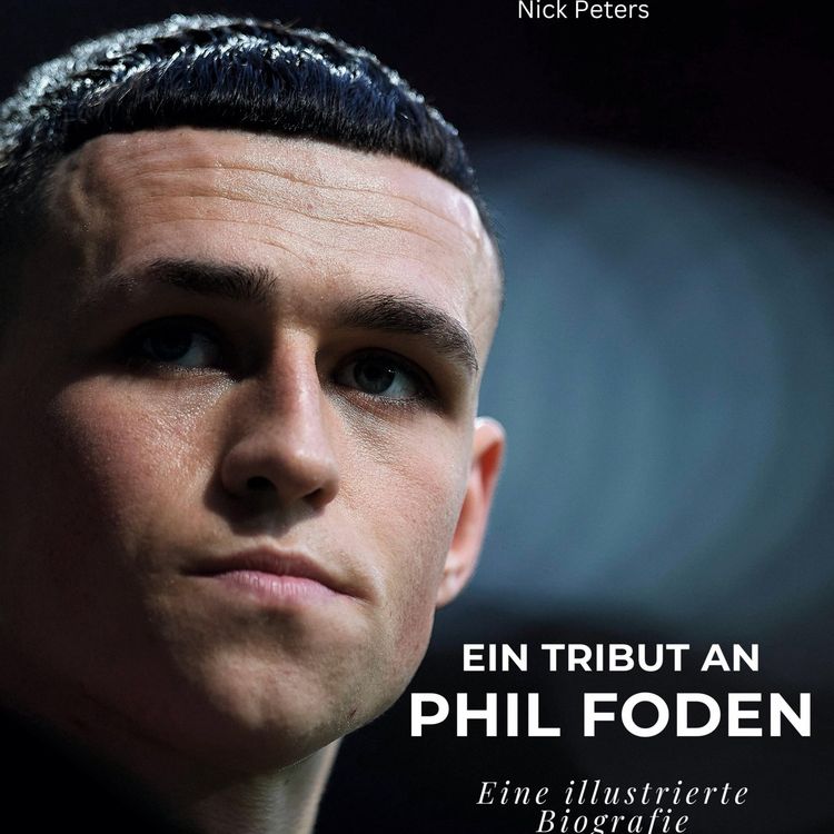 Produktbild: Ein Tribut an .  Phil Foden