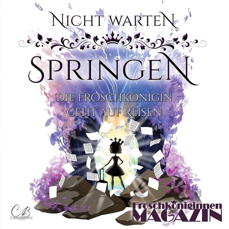 Produktbild: Nicht warten, springen! Die Froschk&ouml;nigin geht auf Reisen