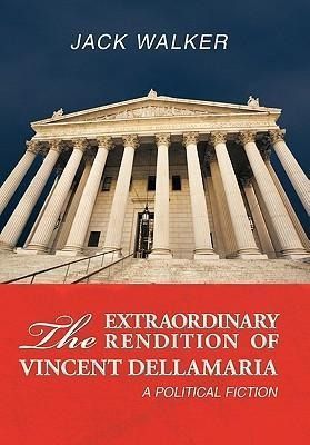 Produktbild: The Extraordinary Rendition of Vincent Dellamaria