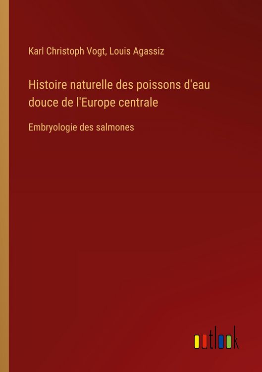 Produktbild: Histoire naturelle des poissons d'eau douce de l'Europe centrale