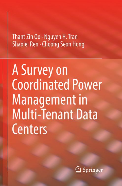 Produktbild: A Survey on Coordinated Power Management in Multi-Tenant Data Centers