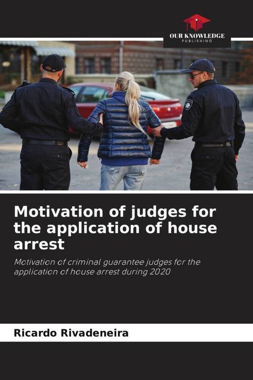 Produktbild: Motivation of judges for the application of house arrest