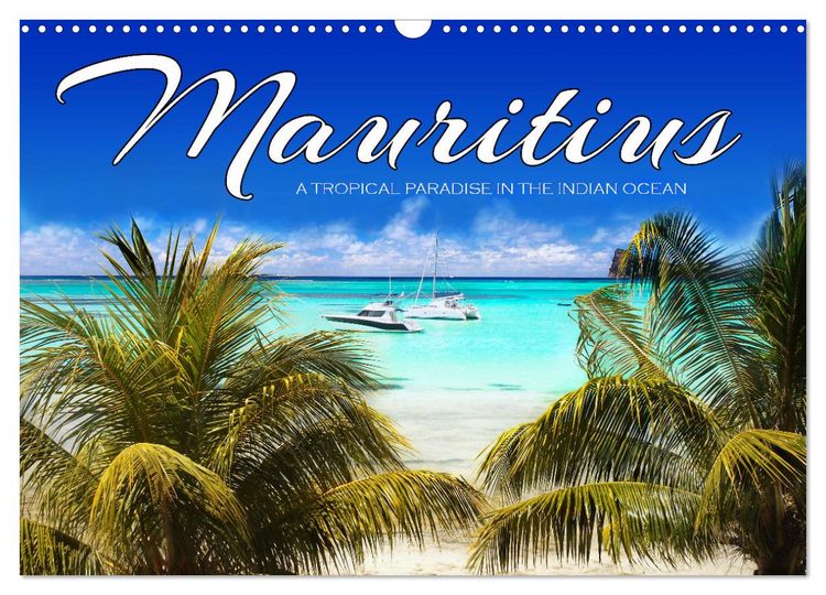 Produktbild: Mauritius A Tropical Paradise in The Indian Ocean (Wall Calendar 2026 DIN A3 landscape), CALVENDO 12 Month Wall Calendar