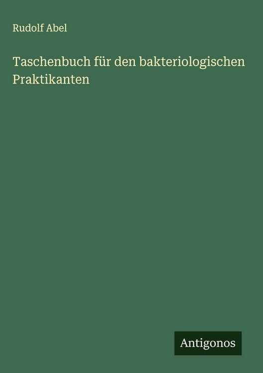 Produktbild: Taschenbuch f&uuml;r den bakteriologischen Praktikanten