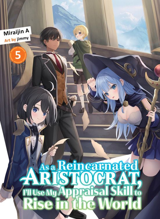 Produktbild: As a Reincarnated Aristocrat, I'll Use My Appraisal Skill to Rise in the World 5 (light novel)