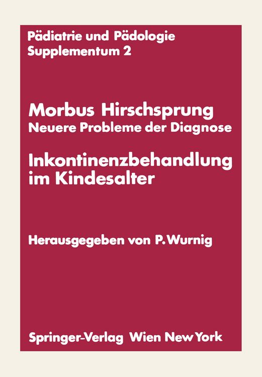 Produktbild: Morbus Hirschsprung &mdash; Neuere Probleme der Diagnose Inkontinenzbehandlung im Kindesalter