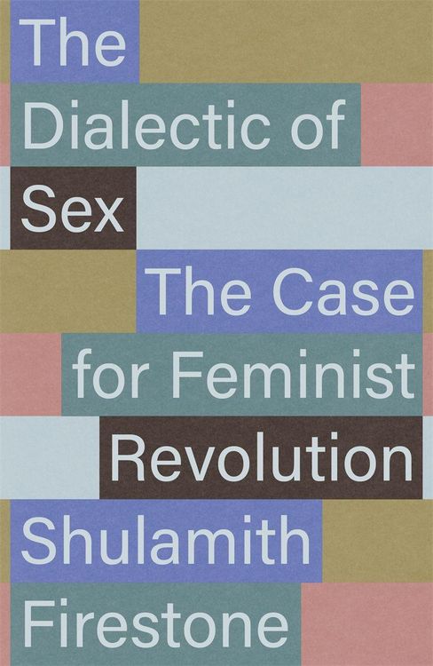 Produktbild: The Dialectic of Sex