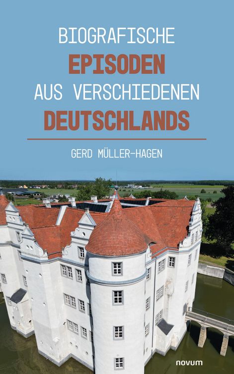 Produktbild: Biografische Episoden aus verschiedenen Deutschlands