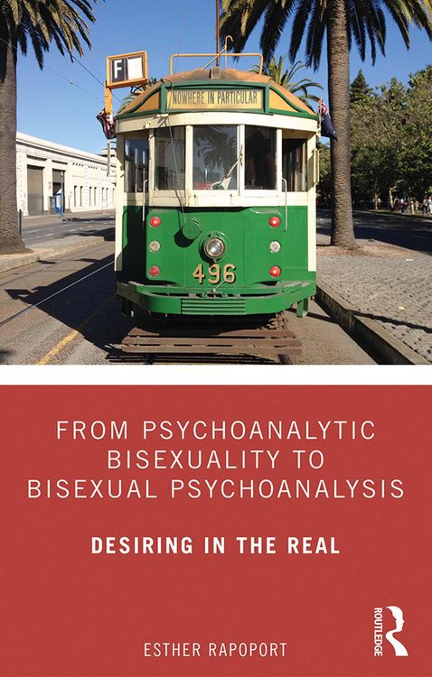 Produktbild: From Psychoanalytic Bisexuality to Bisexual Psychoanalysis