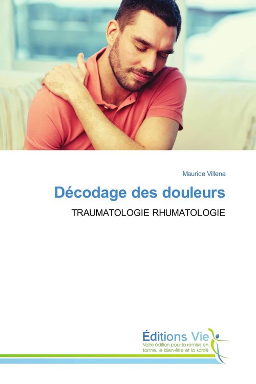 Produktbild: D&eacute;codage des douleurs