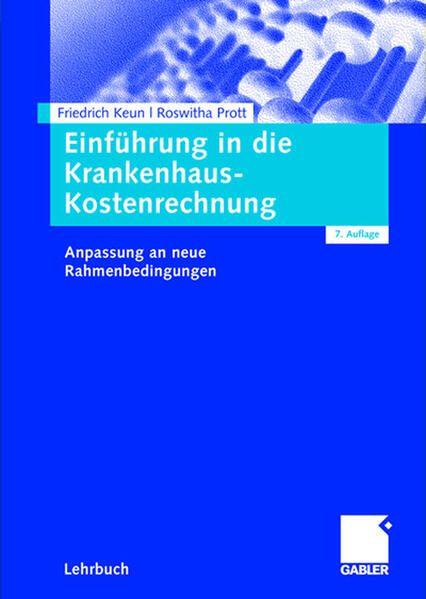 Produktbild: Einf&uuml;hrung in die Krankenhaus-Kostenrechnung