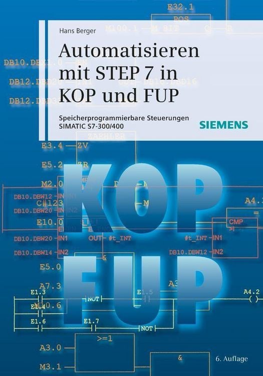 Produktbild: Automatisieren mit STEP 7 in KOP und FUP