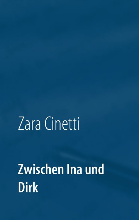 Produktbild: Zwischen Ina und Dirk