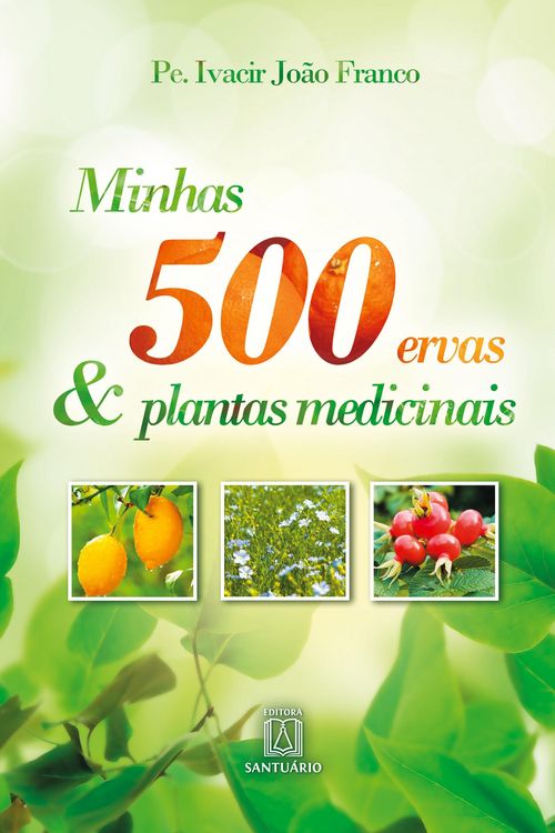 Produktbild: Minhas 500 ervas e plantas medicinais