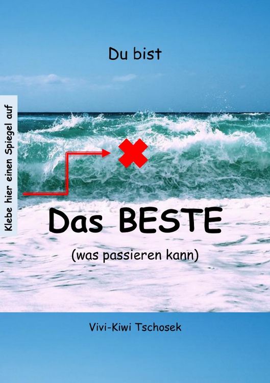 Produktbild: Du bist Das BESTE (was passieren kann)