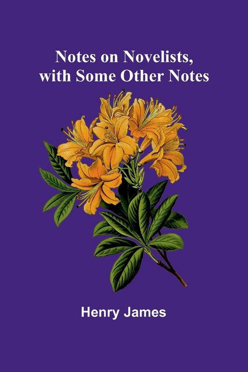 Produktbild: Notes on Novelists, with Some Other Notes