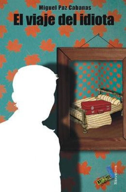 Produktbild: El Viaje Del Idiota