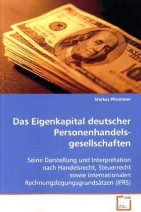 Produktbild: Pfrommer, M: Das Eigenkapital deutscher Personenhandels-gese
