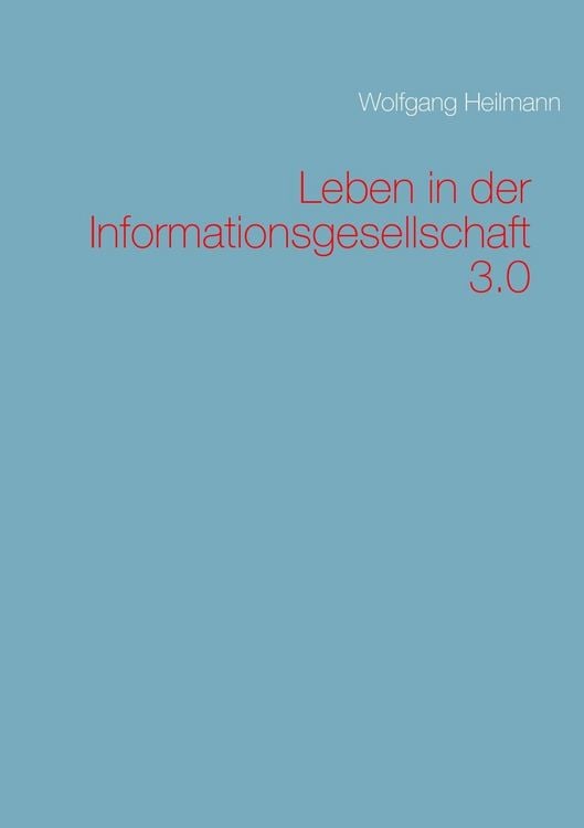 Produktbild: Leben in der Informationsgesellschaft 3.0