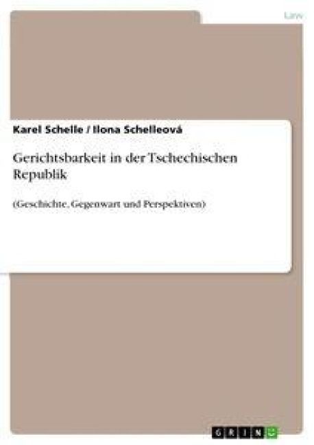Produktbild: Schelle, K: Gerichtsbarkeit in der Tschechischen Republik