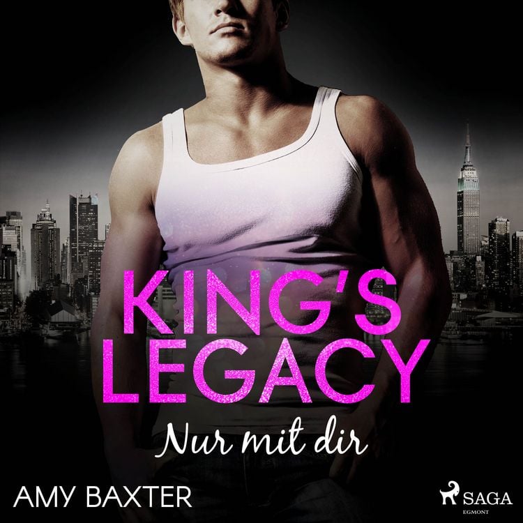 Produktbild: King's Legacy - Nur mit dir (Bartenders of New York, Band 2)