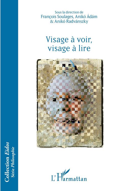 Produktbild: Visage &agrave; voir, visage &agrave; lire